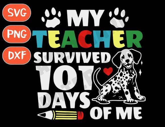 101 Days of School SVG: A Versatile Graphic Design Asset for T-Shirt Designs