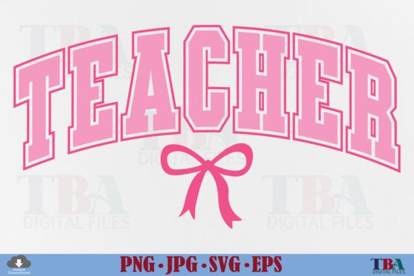 Coquette Teacher SVG Design Pink Bow PNG: A Versatile Graphic for T-Shirt Designs and Marketing