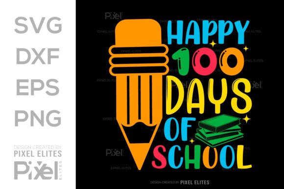 Happy 100 Days of School SVG Hello Kids: A Playful Graphic Design Asset