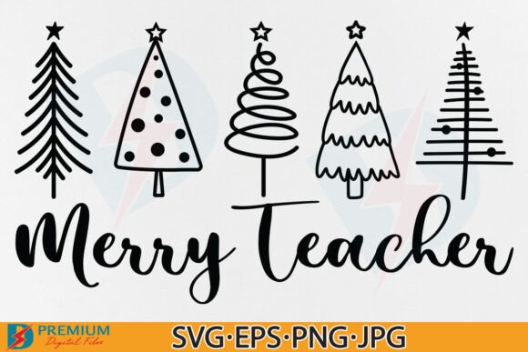 Merry Teacher SVG Graphics for T-Shirt Designs and More