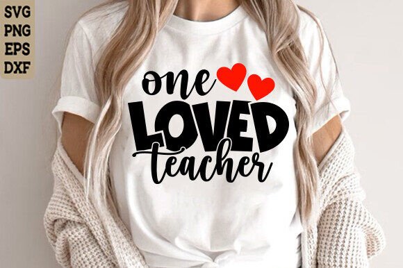One Loved Teacher SVG: A Versatile Graphic Design Asset for T-Shirt Designs and More