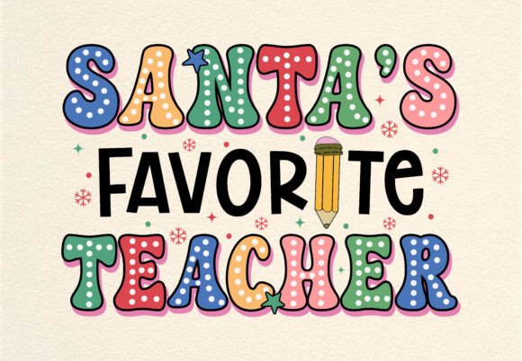 Santa’s Favorite Teacher SVG PNG Retro for Stronger T-Shirt Designs and Branding