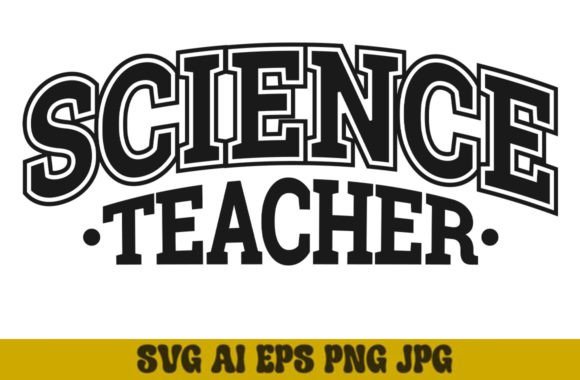 Science Teacher SVG, Varsity PNG Design Review for Real Projects
