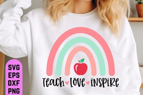 Teach Love Inspire SVG: A Versatile Graphic Design Asset for T-Shirt Designs