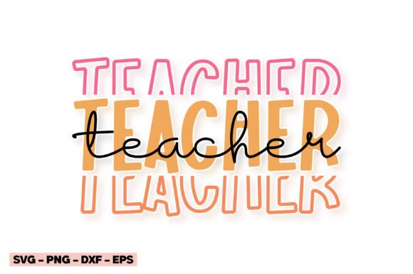 Teacher SVG Designs for T-Shirt Graphics and Handmade Projects